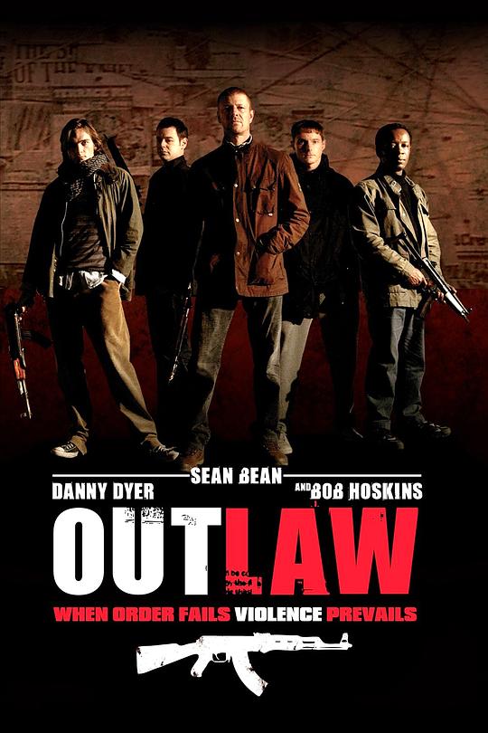 无法无天 Outlaw (2007)