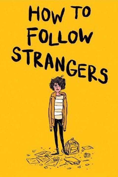 陌生人跟踪手册 How to Follow Strangers (2013)