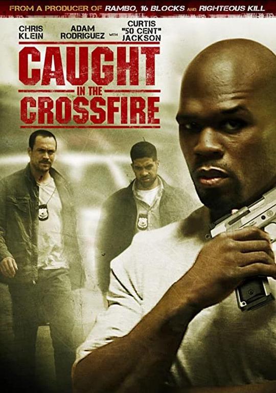 陷入困境 Caught in the Crossfire (2010)