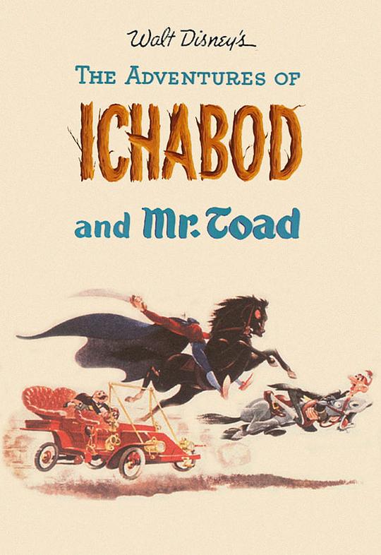 伊老师与小蟾蜍大历险 The Adventures of Ichabod and Mr. Toad (1949)