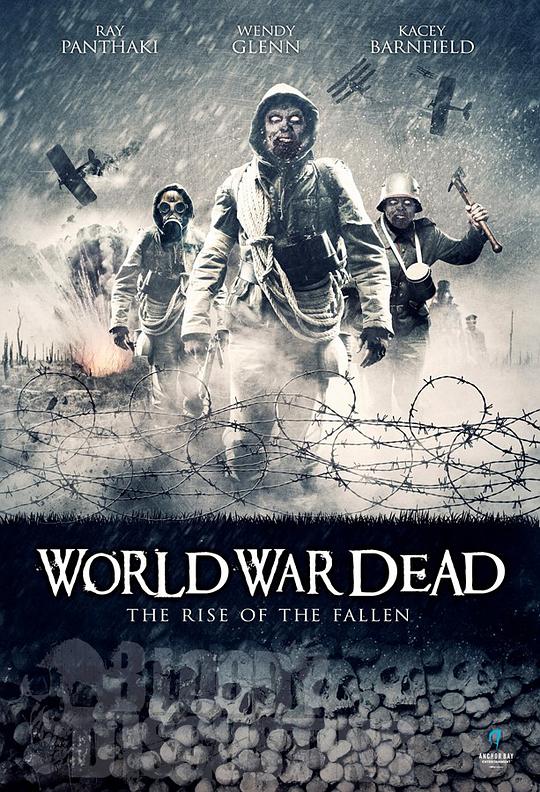 死亡战士:卷土重来 World War Dead: Rise of the Fallen (2015)