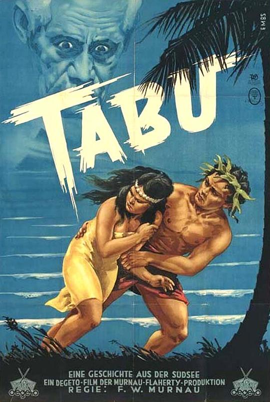 禁忌 Tabu: A Story of the South Seas (1931)