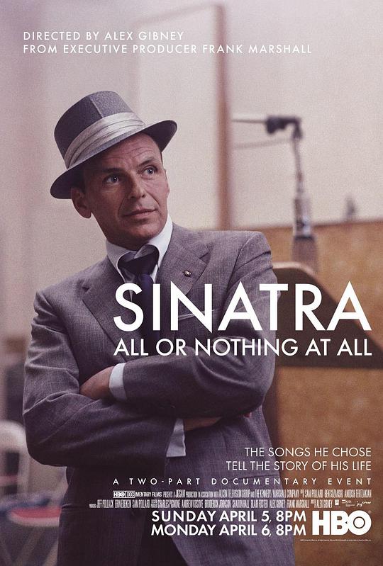 辛纳特拉：孤注一掷 Sinatra: All or Nothing at All (2015)