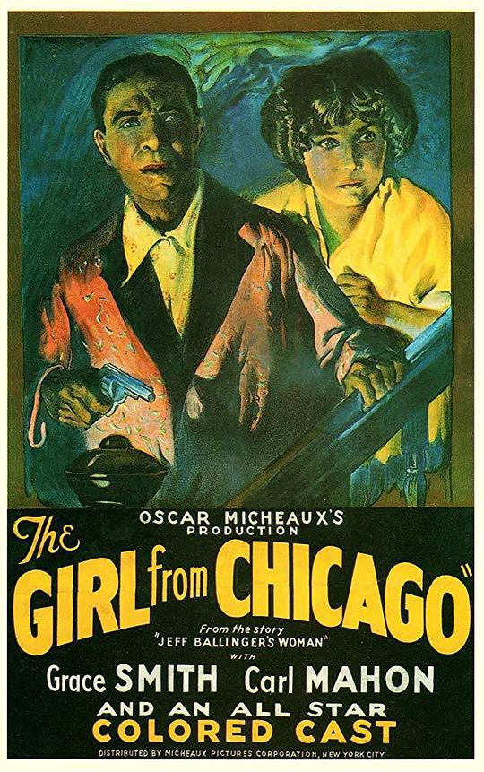 来自芝加哥的女人 The Girl from Chicago (1932)