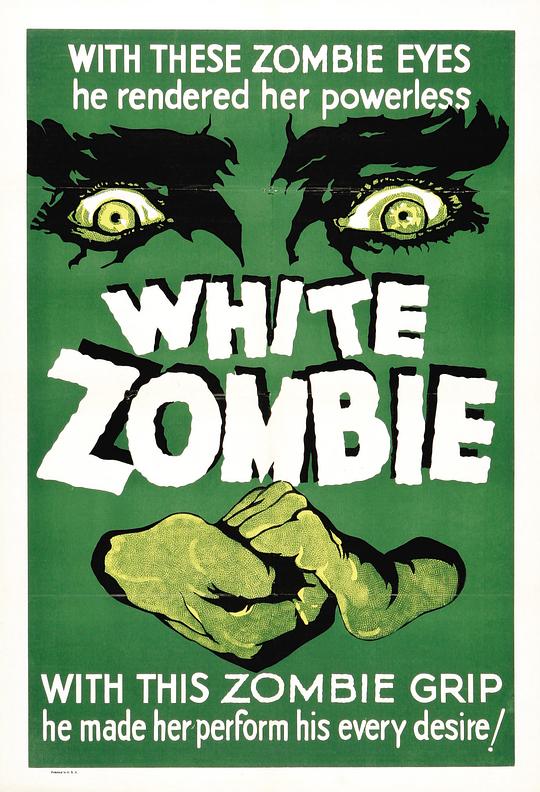 白魔鬼 White Zombie (1932)