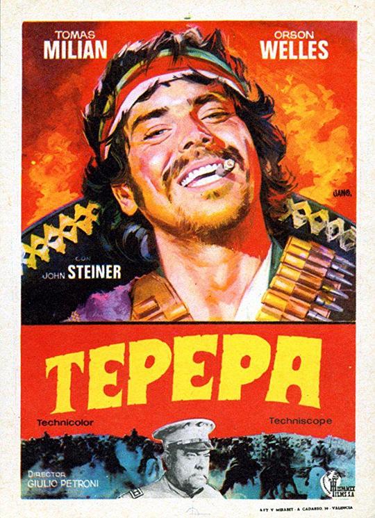 革命万岁 Tepepa (1969)