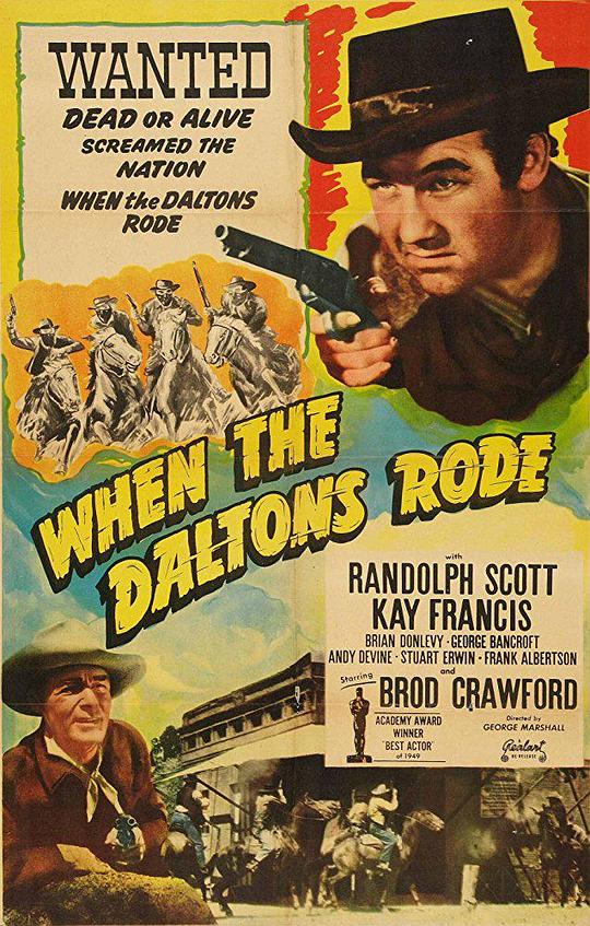 达尔顿团伙来袭 When the Daltons Rode (1940)