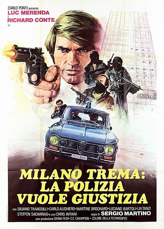 以暴制暴 Milano trema: la polizia vuole giustizia (1973)