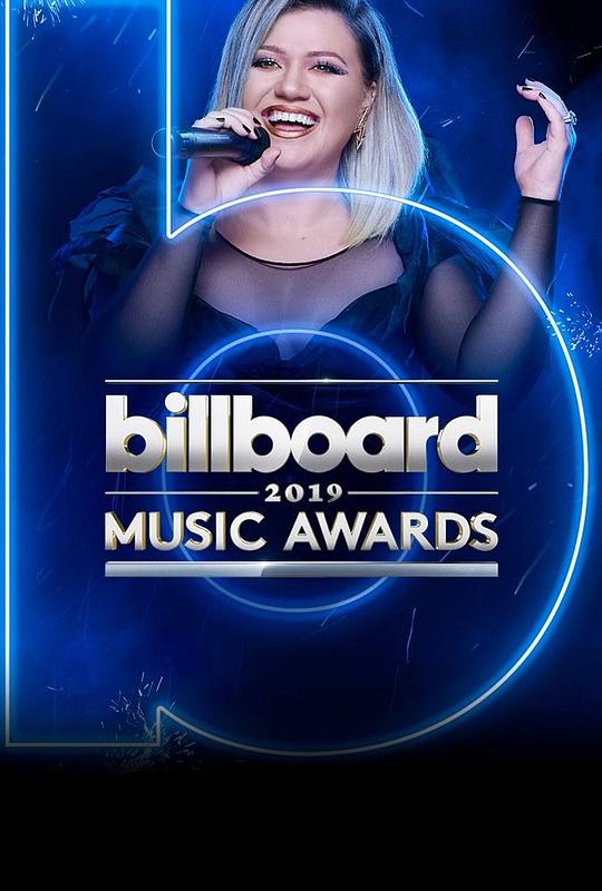 2019年美国公告牌音乐大奖颁奖典礼 2019 Billboard Music Awards (2019)