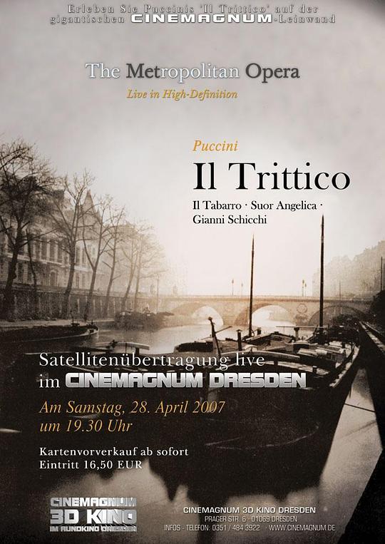 普契尼 三联剧 《外套》《修女安洁丽卡》《姜尼·斯基齐》 The Metropolitan Opera HD Live: Season 1, Episode 6 Puccini's Il trittico (2007)