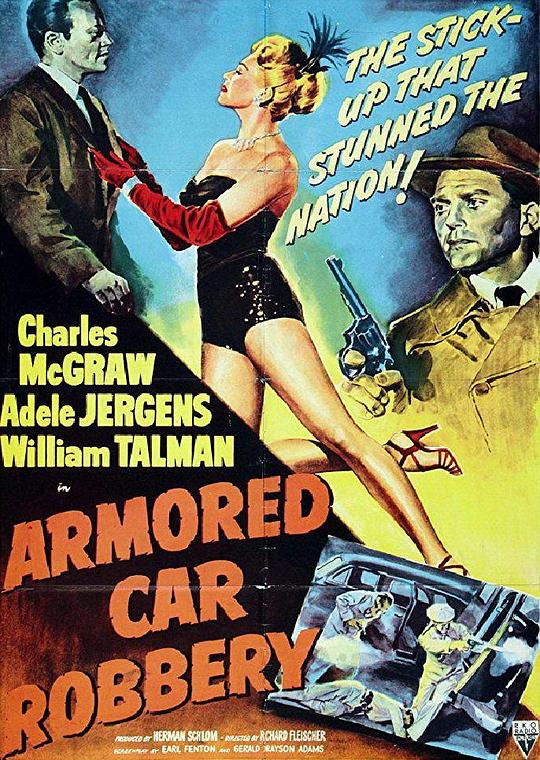 血战街头 Armored Car Robbery (1950)