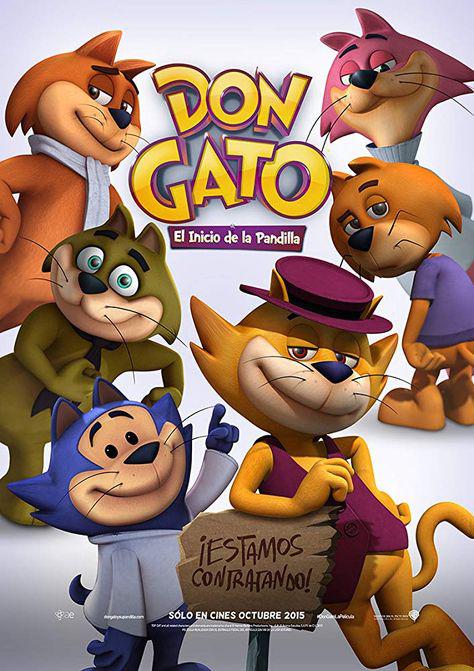 猫老大前传 Don Gato: El Inicio de la Pandilla (2015)