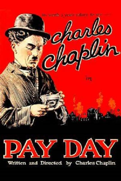 发薪日 Pay Day (1922)