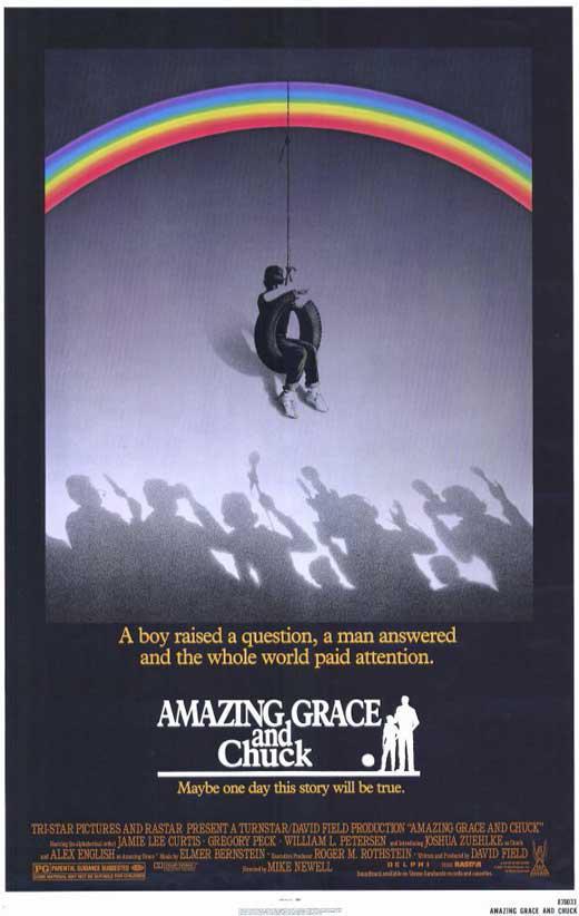 无声的抗议 Amazing Grace and Chuck (1987)