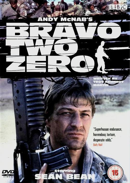 战火实录 Bravo Two Zero (1999)