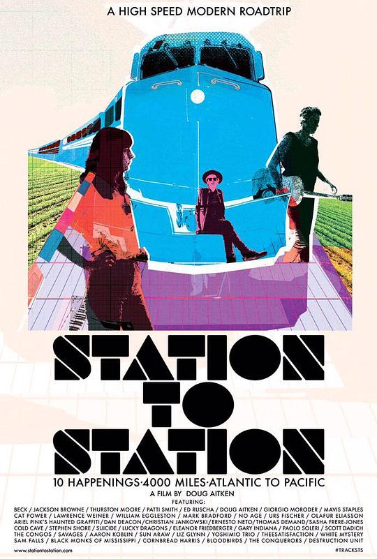 站站绝美 Station to Station (2015)