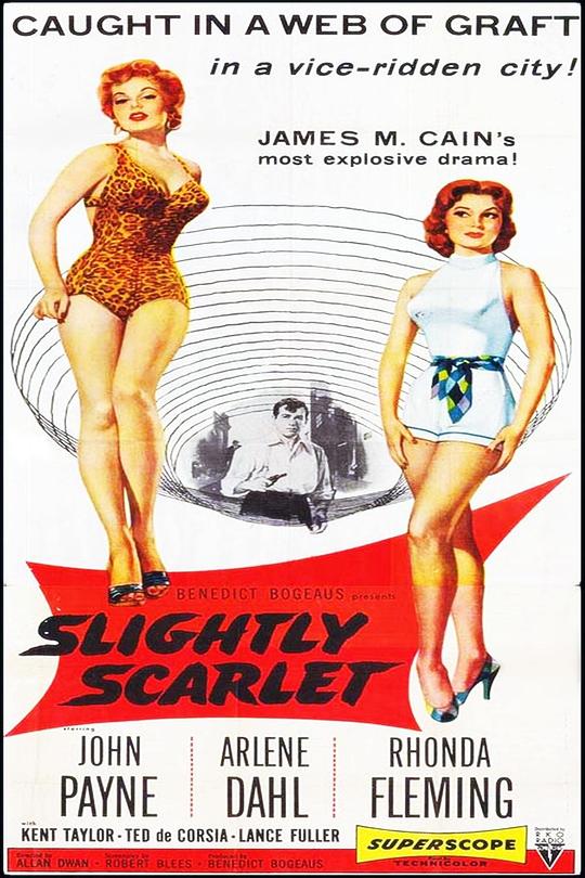 微微的猩红 Slightly Scarlet (1956)
