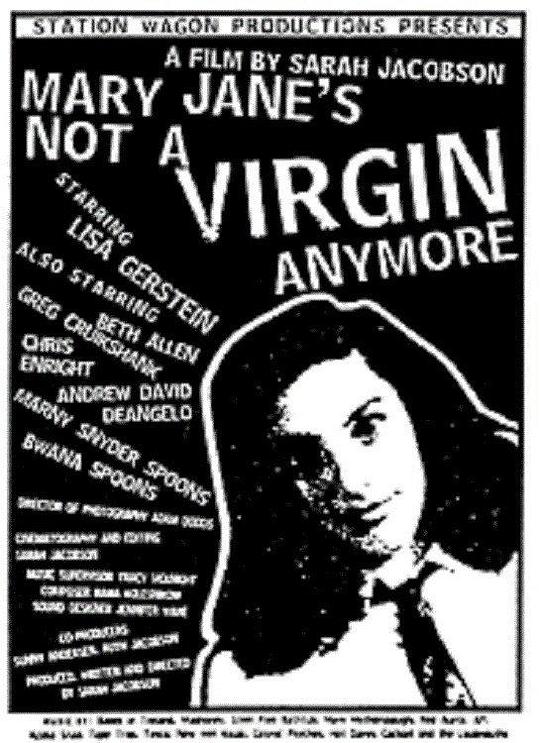 破处的玛丽·简 Mary Jane's Not a Virgin Anymore (1998)