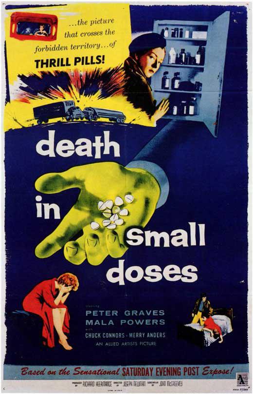 小剂量丧亡 Death in Small Doses (1957)