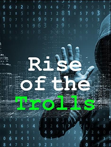 网络正义魔人 Rise of the Trolls (2016)