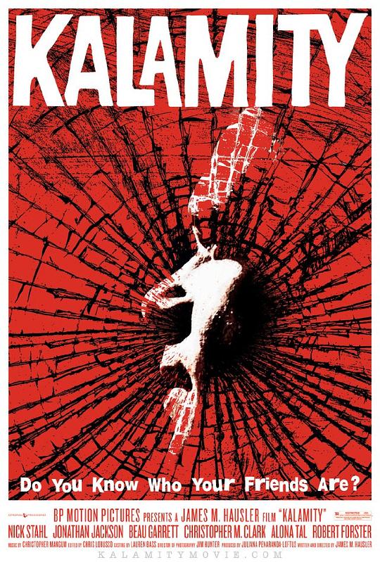 灾难重重 Kalamity (2010)