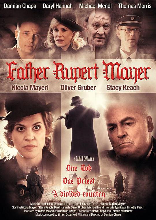 鲁伯特·迈尔神父 Father Rupert Mayer (2015)