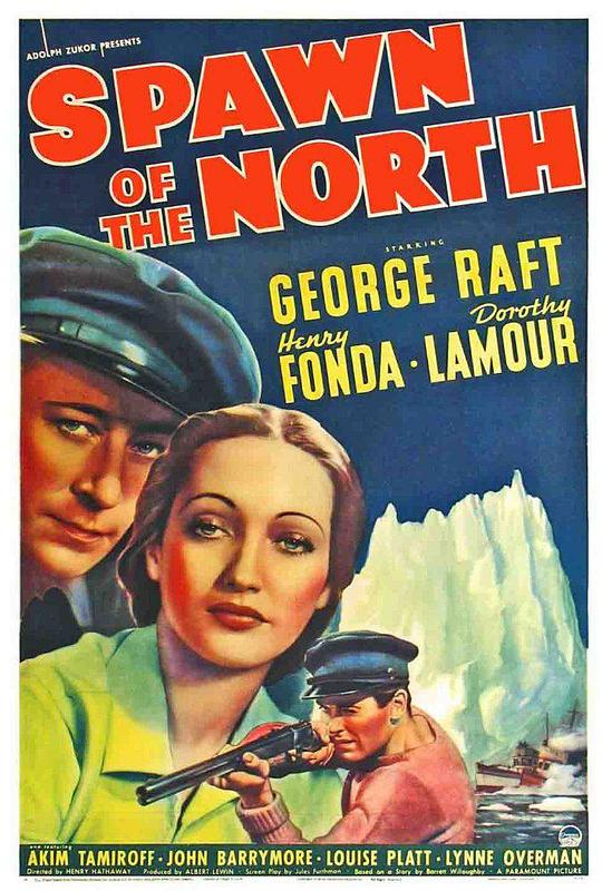 北方之子 Spawn of the North (1938)