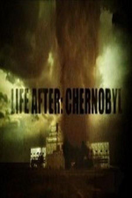 劫后余生：切尔诺贝利 Life After: Chernobyl (2016)