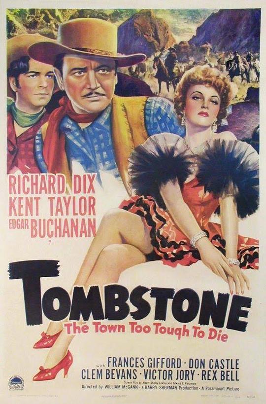 墓石镇：求死不能 Tombstone: The Town Too Tough to Die (1942)