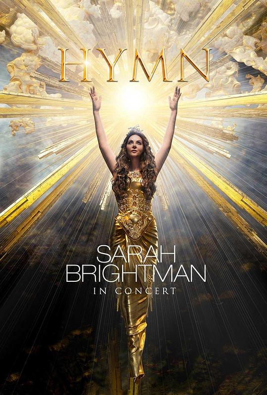 赞美诗：莎拉·布莱曼演唱会 Hymn: Sarah Brightman In Concert (2018)