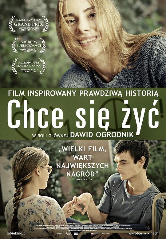 生命如此美好 Chce Się Żyć (2013)