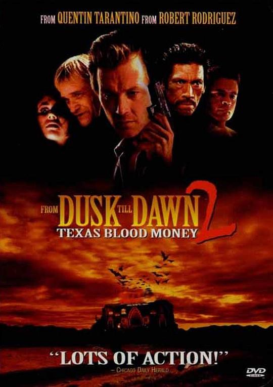 嗜血狂魔 From Dusk Till Dawn 2: Texas Blood Money (1999)