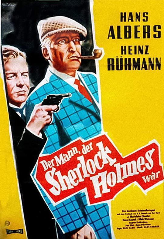 他是福尔摩斯 Der Mann, der Sherlock Holmes war (1937)