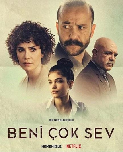 父情难却 Beni Çok Sev (2021)