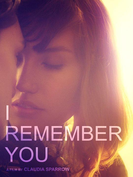 我记得你 I Remember You (2015)