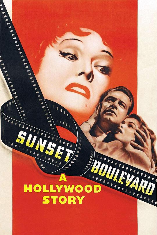 日落大道 Sunset Blvd. (1950)