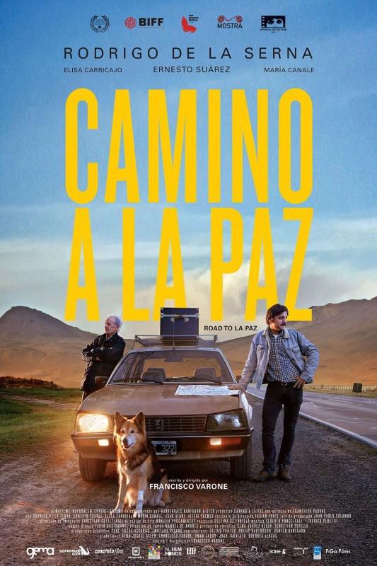 通往拉巴斯之路 Camino a La Paz (2015)