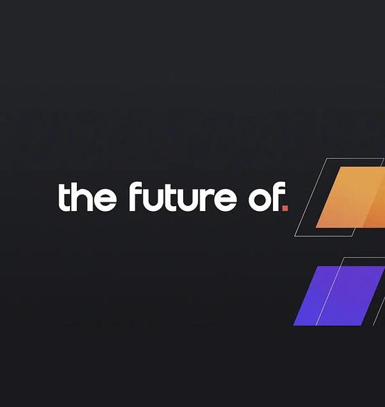 未来的 The Future Of (2022)