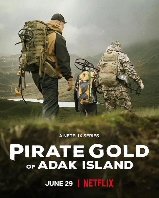 埃达克岛岛海盗宝藏 Pirate Gold of Adak Island (2022)