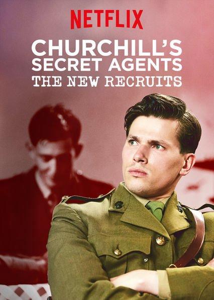 丘吉尔的秘密特工：新人加入 Churchill's Secret Agents: The New Recruits (2018)