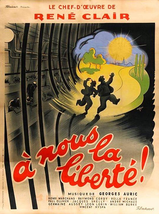 我们等待自由 À nous la liberté (1931)