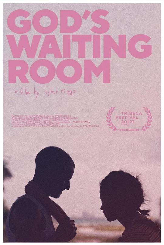 神的候车室 God's Waiting Room (2021)