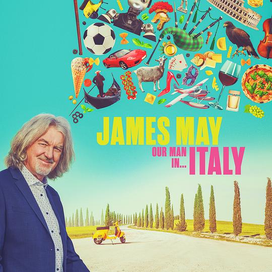 詹姆斯·梅：人在意大利 第二季 James May: Our Man in Italy Season 2 (2022)