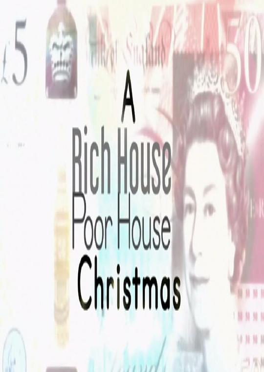 富人家，穷人家 Rich House, Poor House (2017)