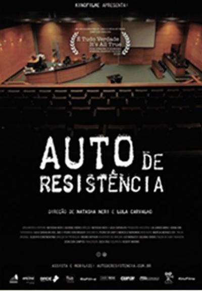 自我抵抗 Auto de Resistência (2018)