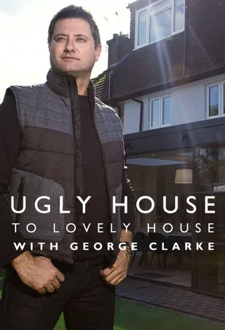 丑屋大翻身 第三季 Ugly House to Lovely House with George Clarke Season 3 (2019)