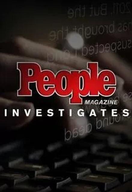 人物杂志犯罪调查 第四季 People Magazine Investigates Season 4 (2019)
