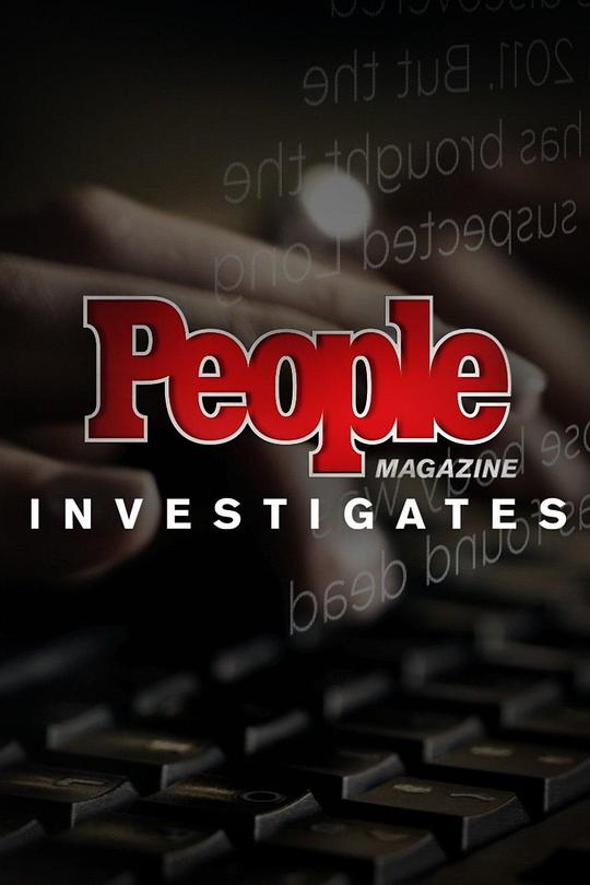 人物杂志犯罪调查 第一季 People Magazine Investigates Season 1 (2016)
