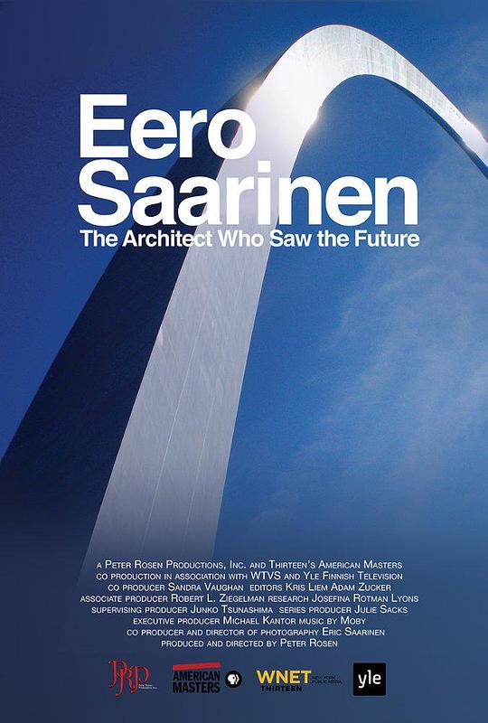 埃罗·沙里宁：预见未来的建筑大师 Eero Saarinen: The Architect Who Saw the Future (2016)