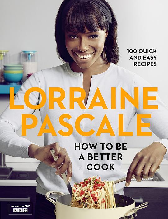 名模厨师到我家 Lorraine Pascale: How to Be a Better Cook (2014)